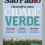 São Paulo Outlook 2011 - Descubra uma cidade verde